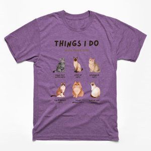 Things I Do Cat Lover Tshirt